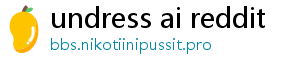 undress ai reddit